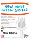 New Wave Latin Guitar (Book+Online Audio) IN ARRIVO