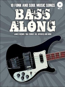 Bass Along: 10 Funk And Soul Music Songs (book/CD)