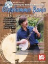 Everything You Wanted to Know About Clawhammer Banjo (book/2 CD)