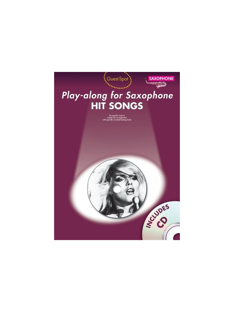 Guest Spot: Hit Songs - Play-Along For Alto Saxophone (book/CD)