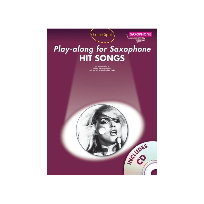 Guest Spot: Hit Songs - Play-Along For Alto Saxophone (book/CD)