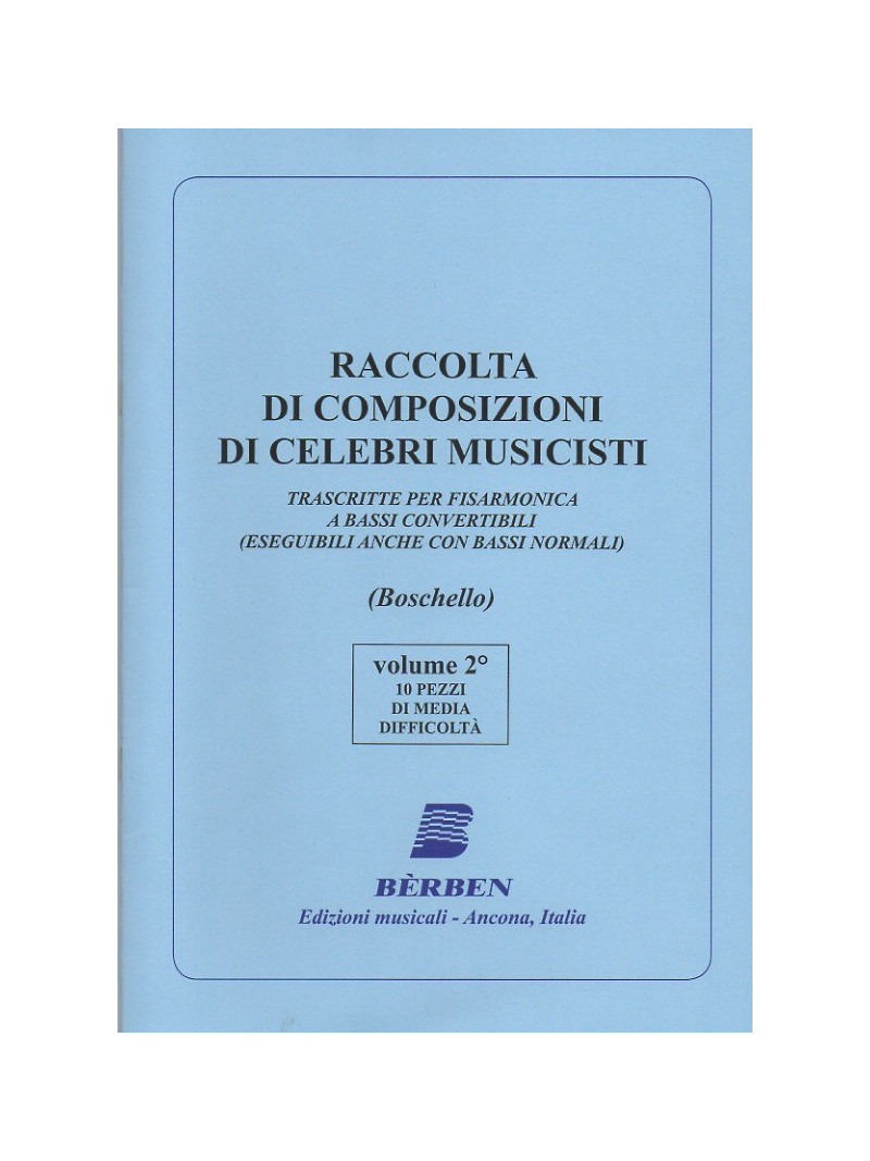 Raccolta Di Composizioni Di Celebri Musicisti - Vol. 2°