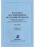 Raccolta Di Composizioni Di Celebri Musicisti - Vol.1° (Fisarmonica)