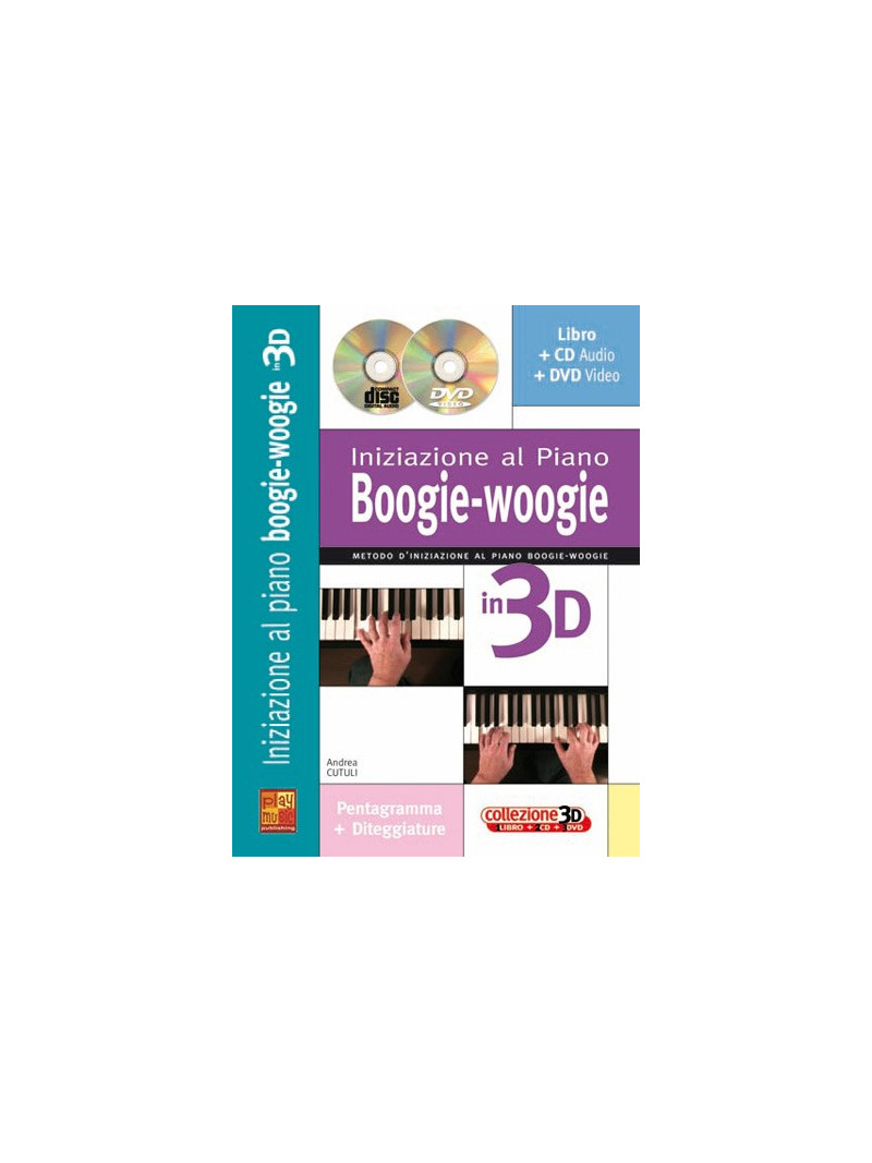 Iniziazione al piano boogie-woogie in 3D (libro/CD/DVD)