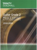 Trinity College London: Guitar Grade 2 Pieces & Exercises 2010-2015
