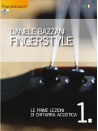 Fingerstyle - Le prime lezioni di chitarra acustica (libro/CD)