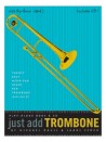 Just Add Trombone (book/CD play-along)