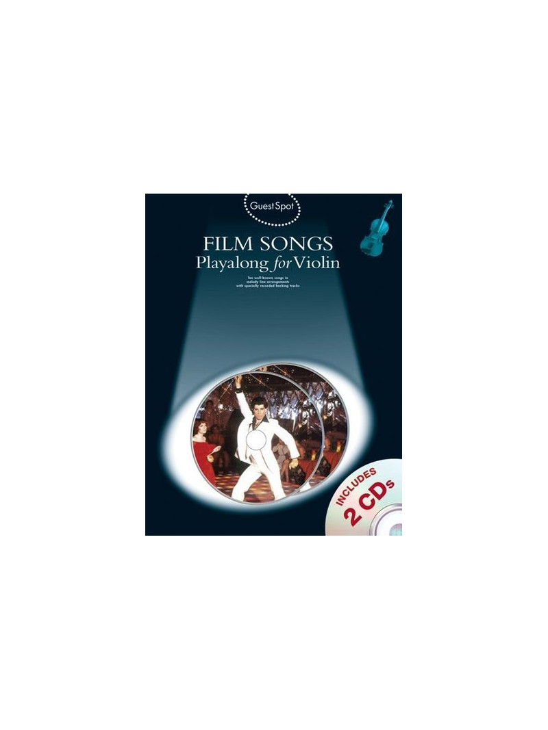 Guest Spot: Film Songs Playalong For Violin (Book/2CDs)