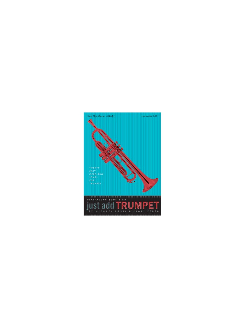 Just Add Trumpet (book/CD play-along)