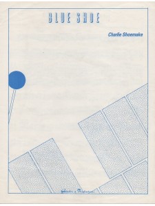 Charlie Shoemake - Blue Shoe