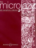 The Microjazz Alto Saxophone Collection 2