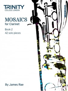 Mosaics - Clarinet Book 2 (Grade 6 - 8)