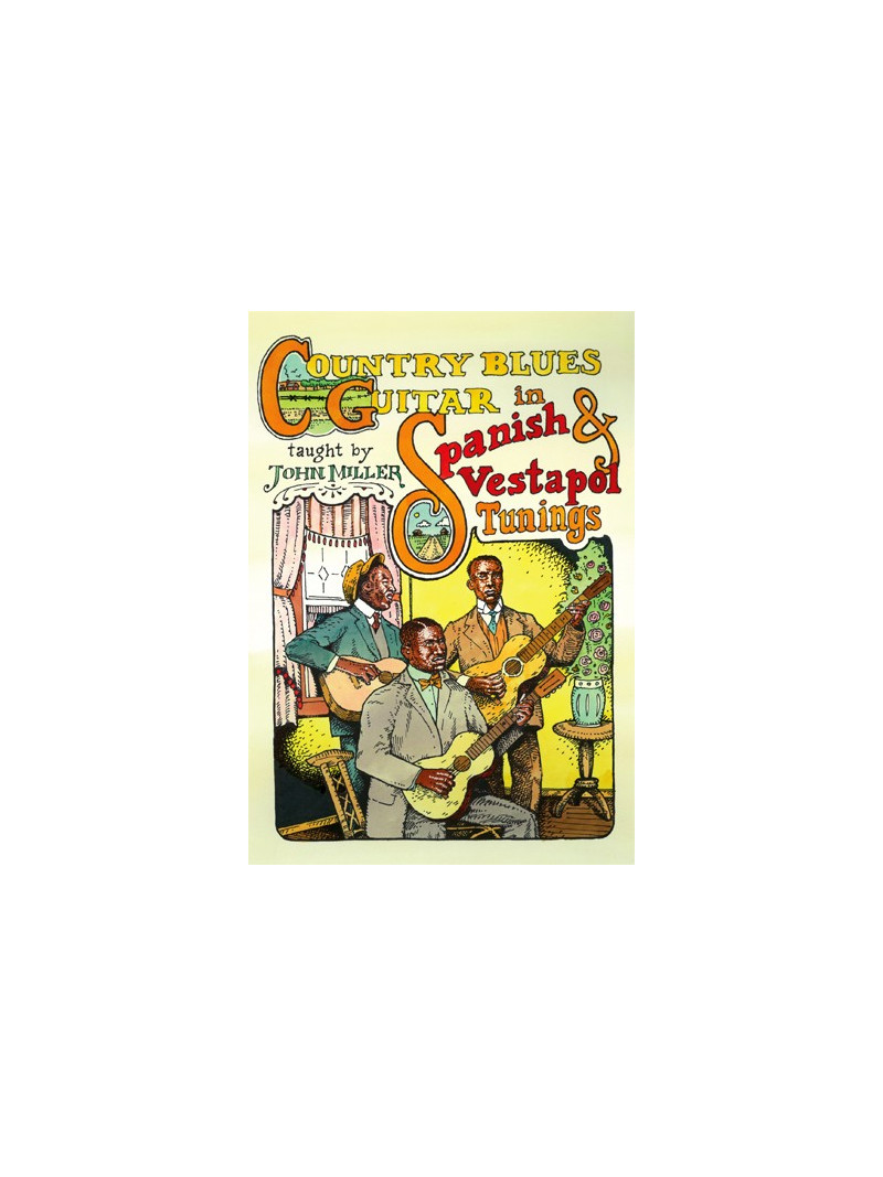 Country Blues Guitar in Spanish & Vestapol Tunings (2 DVD)
