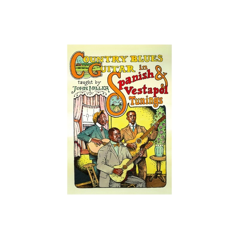 Country Blues Guitar in Spanish & Vestapol Tunings (2 DVD)