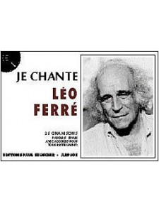 Leo Ferre' - Je Chante