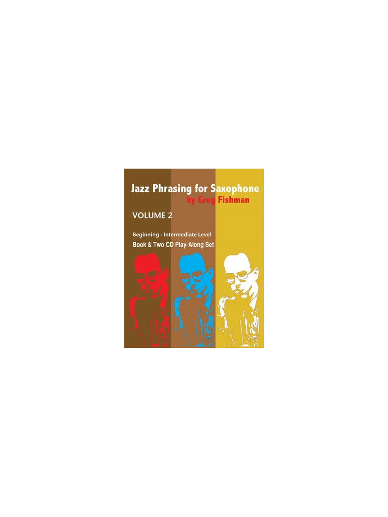 Jazz Phrasing for Saxophone 2 (book/2 CD play-along)