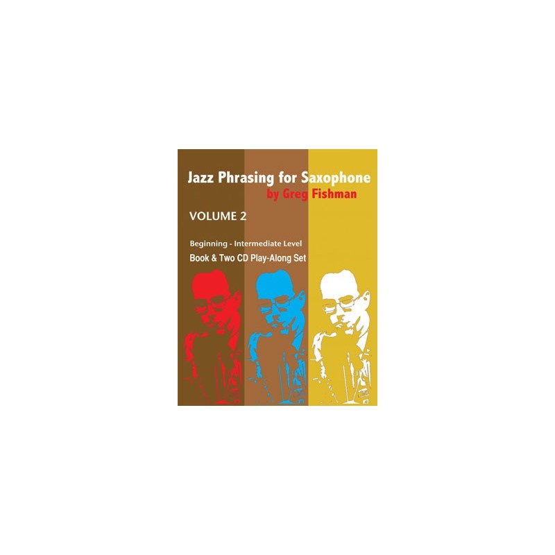 Jazz Phrasing for Saxophone 2 (book/2 CD play-along)