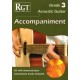 RGT - Acoustic Guitar Accompaniment - Grade 3 (book/CD)
