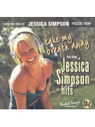 Sing the Hits of Jessica Simpson (CD Sing-along)