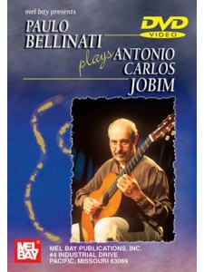 Paulo Bellinati Plays Antonio Carlos Jobim (DVD)