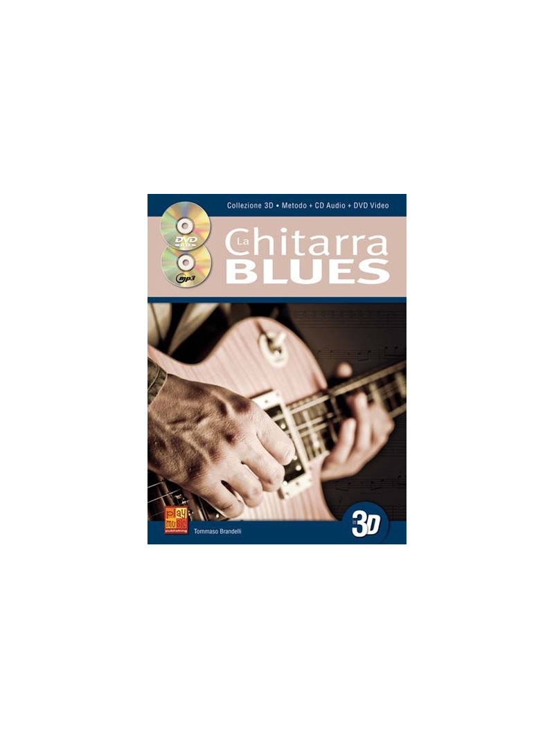 La Chitarra Blues in 3D (libro/CD/DVD)