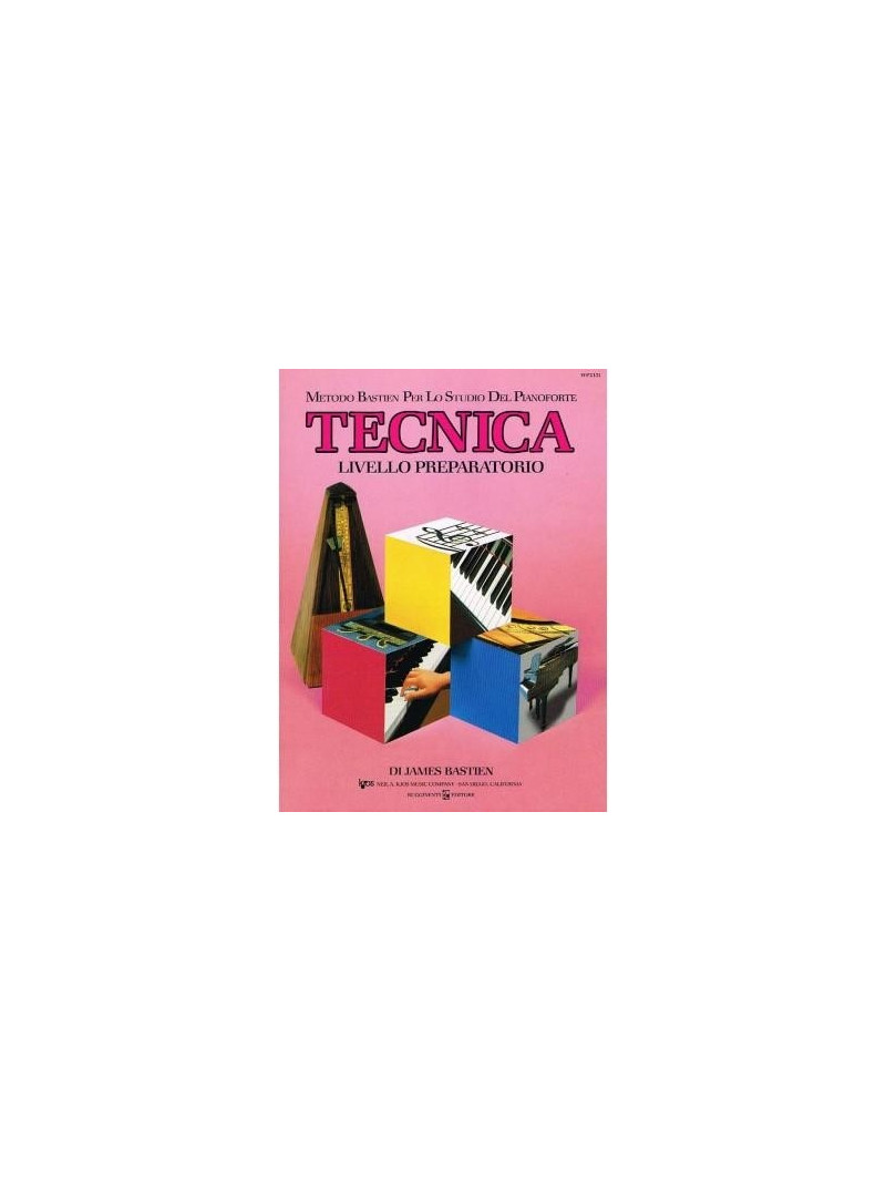 Metodo per lo studio del pianoforte : Tecnica - Livello preparatorio