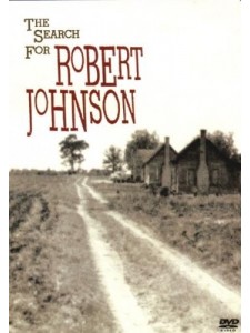 The Search for Robert Johnson (DVD)