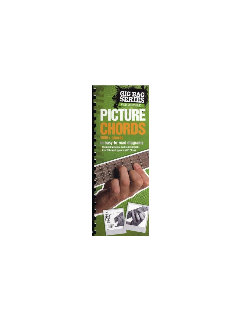 The Gig Bag Book of Picture Chords for Ukulele