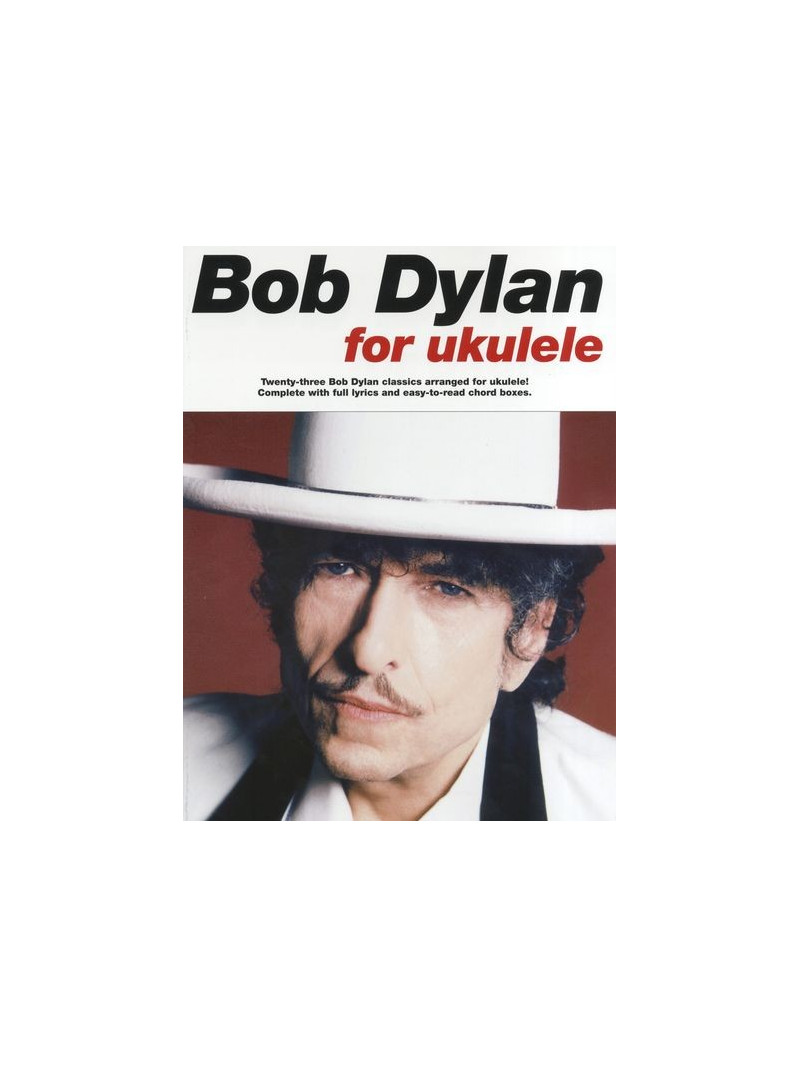 Bob Dylan For Ukulele