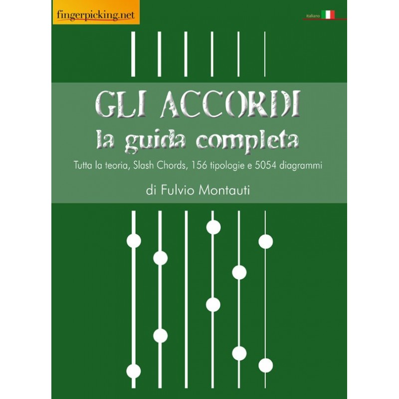 Gli accordi. La guida completa