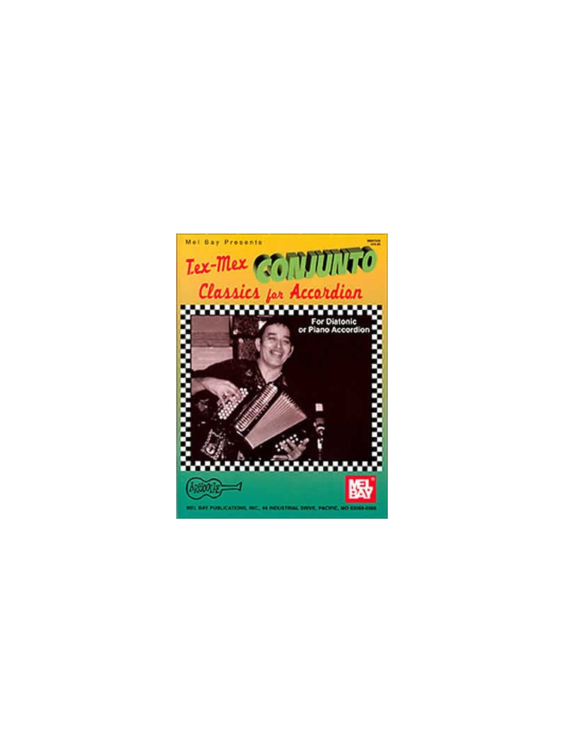 Tex-Mex Conjunto Classics for Accordion
