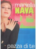 Mariella Nava - Pazza di te
