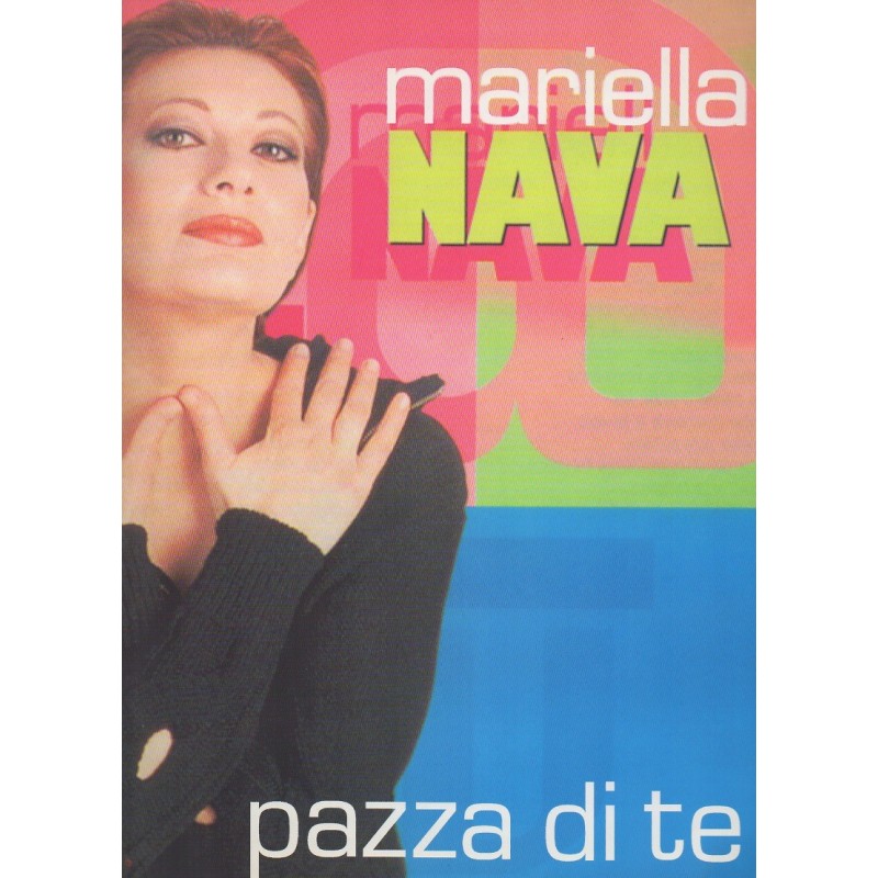 Mariella Nava - Pazza di te