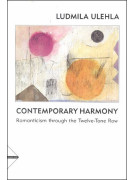 Contemporary Harmony-Romanticism Through the 12-Tone Row