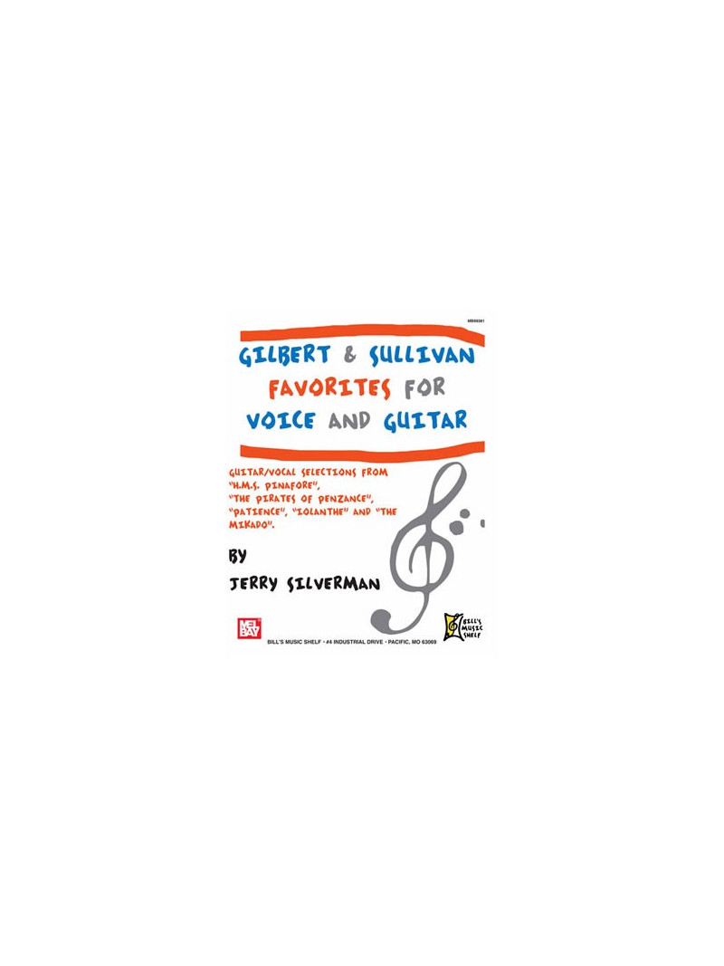 Gilbert and Sullivan Favorites for Voice and Guitar