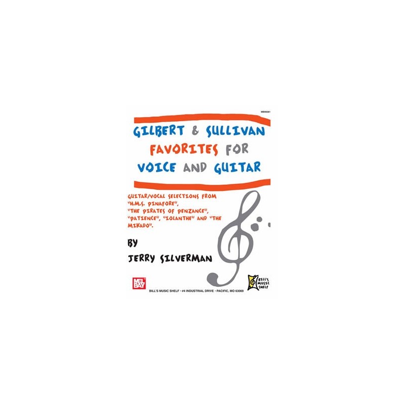 Gilbert and Sullivan Favorites for Voice and Guitar