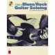 A Guide to Blues/Rock Guitar Soloing (book/CD)