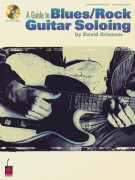A Guide to Blues/Rock Guitar Soloing (book/CD)