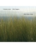 Charles Lloyd - Which Way Is East (2 CD)