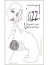 Jazz! Appunti e note del secolo breve