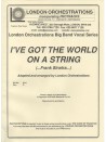 I've Got the World on a String (London Orchestrations)