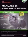 Manuale di Armonia e Teoria... Pratica (book/CD)