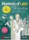 Moments of Latin for Trombone (book/CD)