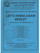 Let's Swing Again (Medley)