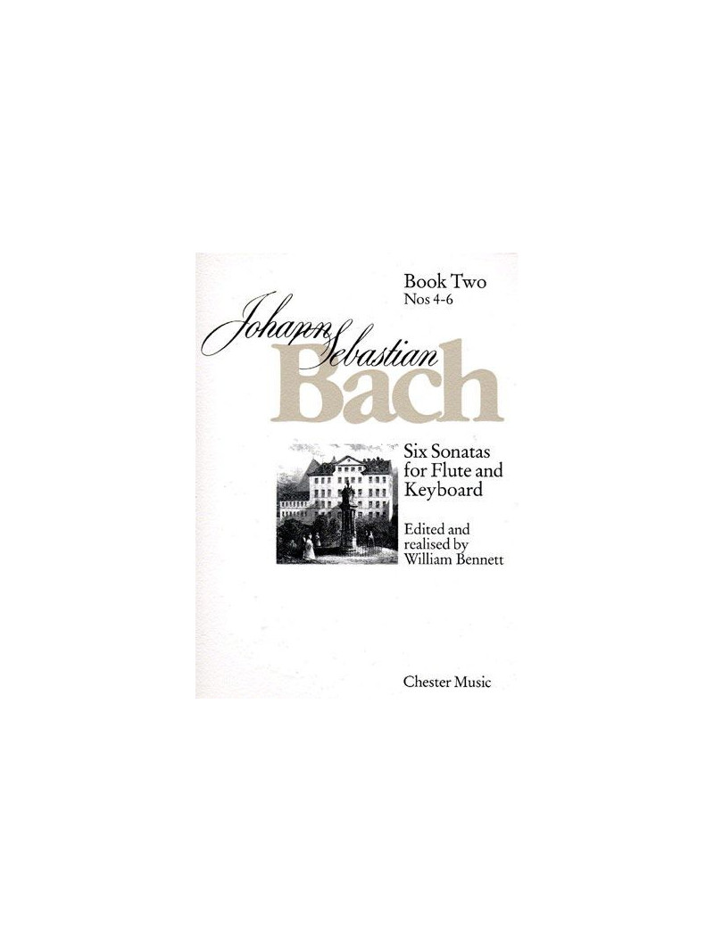 J.S. Bach: Six Sonatas For Flute And Keyboard Book Two Nos. 4-6