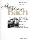J.S. Bach: Six Sonatas For Flute And Keyboard Book Two Nos. 4-6