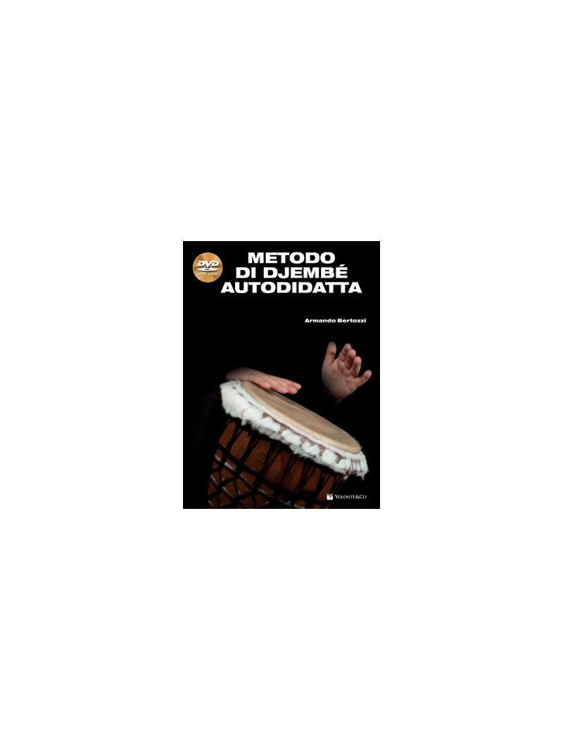 Metodo di Djembe Autodidatta (libro/DVD per PC e MAC)