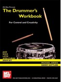 The Drummer's Workbook - For Control and Creativity