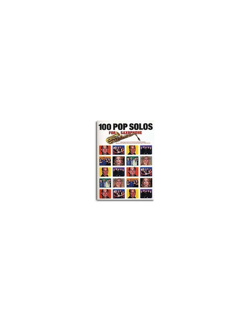 100 Pop Solos For Saxophone