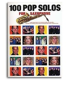100 Pop Solos For Saxophone